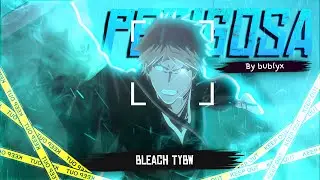 BLEACH Cour 4 AMV | Perigosa
