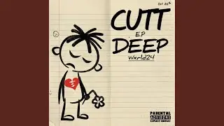 CUTT DEEP