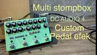 Handmade custom pedal dc audio 4 multi efek stompbox