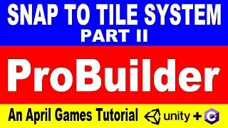 Build your own tile system with ProBuilder and Unity. Part 2.