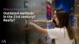 [Mapxus Anywhere] Indoor map & navigation system | Outdated methods in the 21st century? Really?