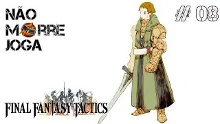 Final Fantasy Tactics | 08 - Isilud every time