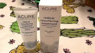 Acure Organics Radical Resurfacing Treatment all skin types REVIEW