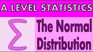 Statistik auf A-Level-Niveau &ndash; Normalverteilung