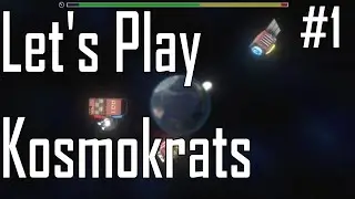 Kosmokrats - Humble Beginnings - Let's Play 1/5