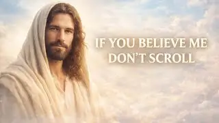 GOD SAY DO YOU BELIEVE ME 🙏 IF YOU DON'T BELIVE ME YOU CAN SCROLL ME 😔🙏#jesus #christiandoctrine 