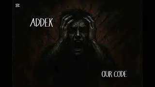 OUR CODE (ADDEK) 2017