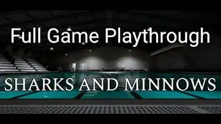 Sharks And Minnows Playthrough | Full Game #playthrough #horror #terror #horrorstreamer #vtuber