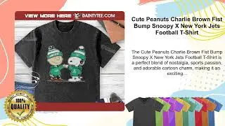 Cute Peanuts Charlie Brown Fist Bump Snoopy X New York Jets Football T-Shirt