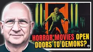Are Horror Movies a DEMONIC Gateway?