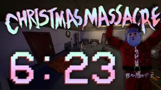 Christmas Massacre - Full Game Speedrun in 6:23.859 WR (Any%)