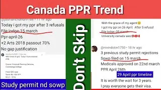 Canada ppr timeline | PPR Trend ,visa trend , Sowp ,student , 29 April ppr timeline