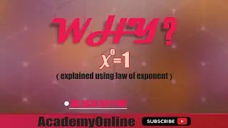 Why does a number raised to zero equal to one ( explained using law of exponent )