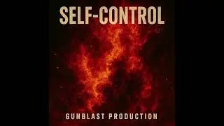 Self-Control by Gunblast Production #music #club #electro #banger #youtube 