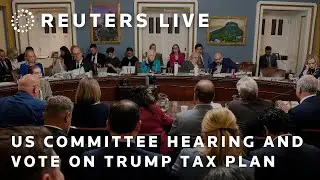 LIVE: US committee holds hearing and vote on Trump's tax plan