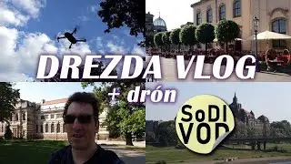 DREZDA VLOG | SoDI vlogja S02E20 | A dr&oacute;nt is kipr&oacute;b&aacute;ltam!