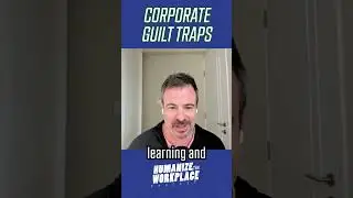 Corporate Guilt Traps