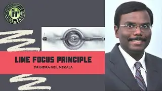 RADIOPHYSICS | LINE FOCUS PRINCIPLE | INDRA NEIL MEKALA | ANODE SECRETS