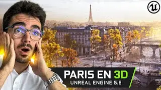 Unreal 5.6 : Paris modélisé avec un réalisme incroyable (projet gratuit)