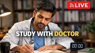 Study with Me || Study with Working Doctor Live || Neet PG Aspirant || Daily 10-12 Hours