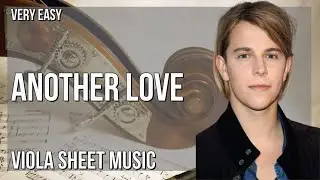 Viola Sheet Music: How to play Another Love by Tom Odell