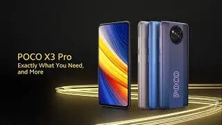 POCO X3 Pro Trailer Introduction Official Video 15&rdquo; Commercial HD | POCOPHONE X3 Pro