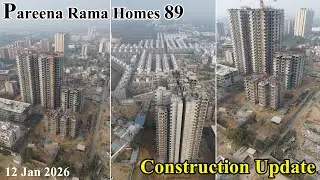Pareena Rama Homes Sec 89 Gurgaon | Construction Update Rama Homes 89