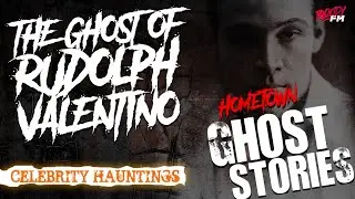 The Ghost of Rudolph Valentino | Celebrity Hauntings