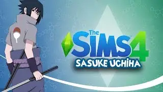 SASUKE UCHIHA en LOS SIMS 4