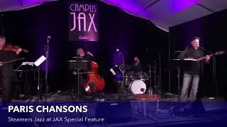 PARIS CHANSONS | Steamers Jazz at JAX Artist Showcase