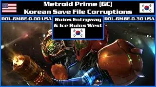 Metroid Prime (GC) - Korean Save File Corruptions - Ruins Entryway & Ice Ruins West (KR)