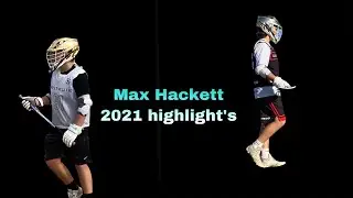 Max Hackett 2026 Attack 2021 highlight tape￼