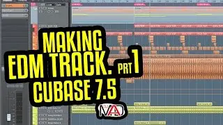 Cubase 7.5  Making EDM track prt1