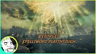 Reforging the Elden Ring || Elden Ring [Reforged Mod]