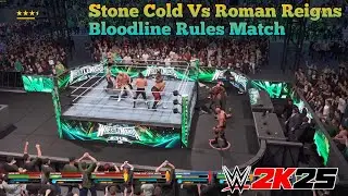 Stone Cold Vs Roman Reigns Bloodline Rules Match|| WWE2K25 Legend Difficulty Gameplay