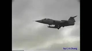 民國86年中華民國空軍F-104戰機4196 新竹起降衝場!!(1997)