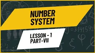 Number System part-VII (Representation of irrational number on the number line)........