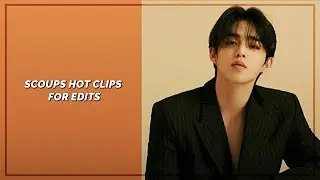 Scoups hot clips for edits [HD]