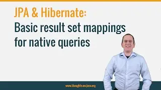 JPA & Hibernate: Basic result set mappings for native SQL queries