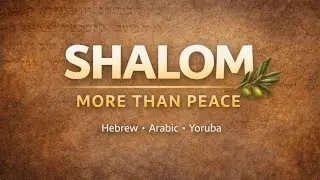 Shalom Means More Than Peace? 