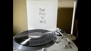 Pink Floyd - Another Brick in the Wall - Dynavector DV-20X2 - Technics SL-1200 GR 4K