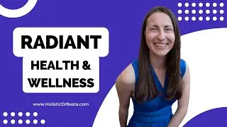 The Radiant Health and Wellness Mastermind with Dr. Beata Harasim