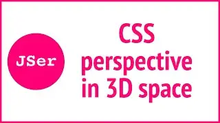Do you really know CSS? - perspective in 3D space | JSer - Front-End Interview questions