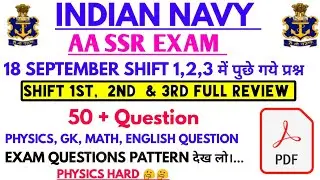 NAVY AA SSR EXAM 18 SEPTEMBER 2019 ANALYSIS,NAVY AA SSR 18 SEPTEMBER QUESTION,NAVY AASSR 1/2/3 SHIFT