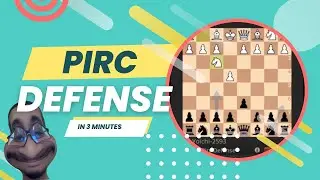 How To Play The Black Pirc Defense Like a Pro!  |  B00 Pirc Defense 108