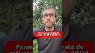 Como tirar o cloro da &aacute;gua?