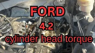 Технические характеристики и схема затяжки головки блока цилиндров Ford 4.2 V6.