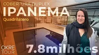 Cobertura no Quadrilátero de Ipanema por R$ 7.980.000,00 | Tour Completo | Okre Imóveis