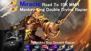 Miracle Road To 10K MMR Monkey King patch 7.05 Double Divine Rapier
