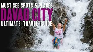 Ultimate Davao City Travel Guide 2024: Top Attractions, Tips & Must-See Spots in the Philippines